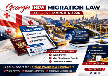 Georgia Work Permit Reform 2026: New Migration Law Changes Effective March 1, 2026
